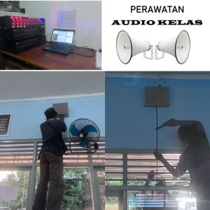 Paket Pemeliharaan dan Perawatan AUDIO Sound Sekolah